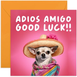 Old English Co. Funny Leaving Card for Friends - 'Adios Amigo' Chihuahua Dog Cute Farewell Card for Him or Her - Good Luck New Job Card for Colleague - Cute Design for Him Her| Blank Inside Envelope