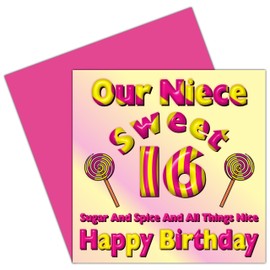 Our Niece Sweet 16 Happy Birthday Card - 16th Birthday – Sixteen Today – Candy Card Design