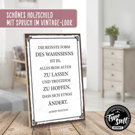 TypeStoff HS-00456 Wooden Sign with Saying - Die reinINSTE FORM DES Madsinsins - Vintage Look with Quote as Gift and Decoration
