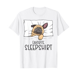 Favorite Sleepshirt, Napping Dog, Pug Pajama T-Shirt
