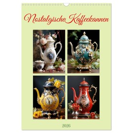Nostalgische Kaffeekannen (Wandkalender 2026 DIN A3 hoch), CALVENDO Monatskalender: Stilvolle Fotos nostalgischer Kaffeekannen - KI generiert (CALVENDO Lifestyle)