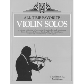 All Time Favorite Violin Solos: Violin and Piano