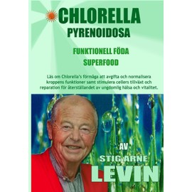 Chlorella Pyrenoidosa - Funktionell Föda - Superfood