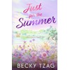 Just for the Summer (Just Love)