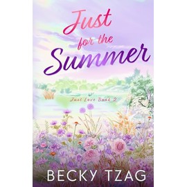 Just for the Summer (Just Love)