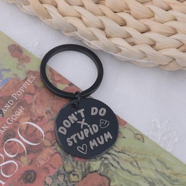 Son Daughter Keyring Gifts for Teenage Girls Boys Funny Gag Gifts for Son Daughter Birthday Christmas Gifts for Teens Inspirational Encouragemen Gifts for Daughter Son from Mun Don't Do Stupid Keyring
