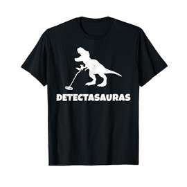 Funny T Rex Metal Detector Detecting Treasure Hunting Gift T-Shirt