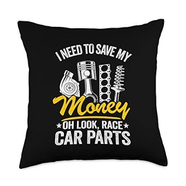 Garage & Classic Car Mechanic Gifts For Men Women I Need to Save My Money Oh Look Race Car Parts Mechanic Throw Pillow, 18x18, Multicolor