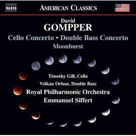 Gompper: Cello Concerto; Double Bass Concerto; Moonburst