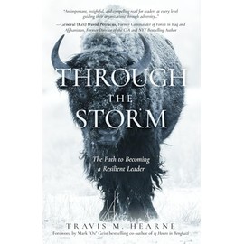 Through the Storm: The Path to Becoming a Resilient Leader