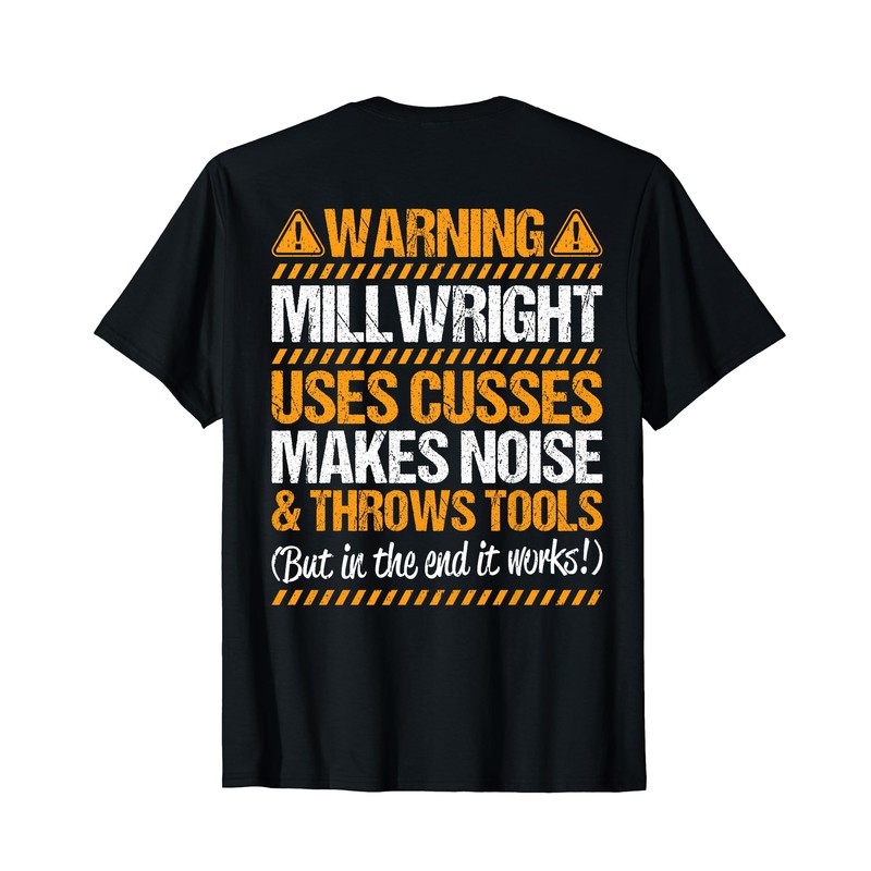 Millwright Industrial Mechanic Throws Tools Millwright T-Shirt