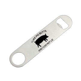 Rogue River Tactical Funny BBQ Barbecue Bottle Opener Heavy Duty Gift For Men Friend Bar Beer Drinking Joke I Like Pig Butts And I Can Not Lie
