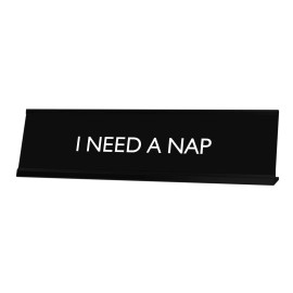 Signs ByLITA I NEED A NAP Novelty Desk Sign