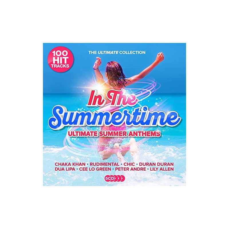 In The Summertime - Ultimate Summer Anthems