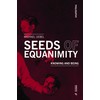 Seeds of Equanimity: Knowing and Being (Philosophy)
