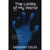 The Limits of My World: a novel