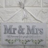 Wedding Plaque Mr & Mrs All Because Two People Fell