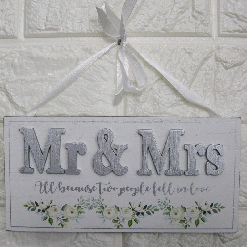 Wedding Plaque Mr & Mrs All Because Two People Fell