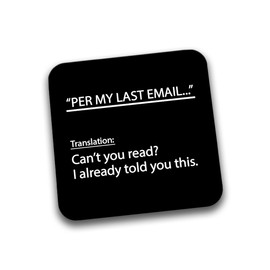 Rib Ticklerz - Funny Office Email Definitions Coasters Novelty Rude Hilarious Humour Gift Colleague Secret Santa Work Office Joke Banter Friends Birthday - DC178