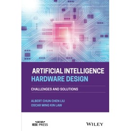 Artificial Intelligence Hardware Design: Challenges and Solutions