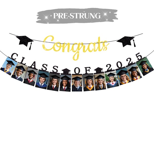 Pre-Strung Graduation Photo Banner for Class of 2025 & Congrats