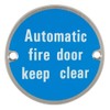 frisco Fire Door Keep Clear Sign, Stainless Steel, 76 mm,