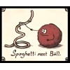 "Handmade" Spaghetti Ball meatball humor food pasta friend greet hello