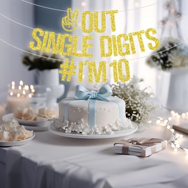 Out Single Digits I'm 10 Banner, doble dígito 10, decoraciones de feliz cumpleaños 10 para niños y niñas, decoraciones de fiesta de décimo cumpleaños, suministros de purpurina dorada