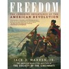 Freedom: The Enduring Importance of the American Revolution