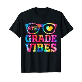 Back to School Tie Dye Sunglasses 8th Grade Vibes First Day T-Shirt