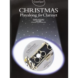 GUEST SPOT CHRISTMAS PLAYALONG FOR CLARINET CLT BOOK/CD