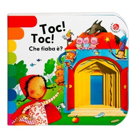 Toc toc... che fiaba è? Ediz. a colori