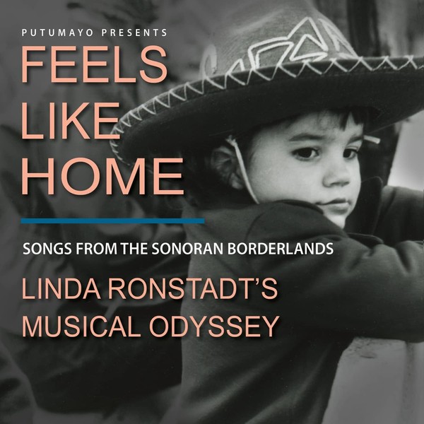 Feels Like Home: Songs from the Sonoran Borderlands (Li
