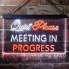 Meeting in Progress Quiet Please Dual Color LED Neon Sign