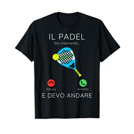 Padel Sta chiamando Divertente Uomo Donna padelista Regalo Maglietta