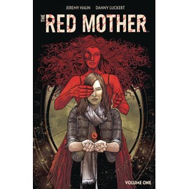 The Red Mother Vol. 1