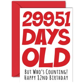 Stuff4 82nd Birthday Card for Men Women Him Her - 29951 Days Old - Funny Eighty-Two Eighty-Second Happy Birthday Card for Grandma Grandpa Gran Mom Dad, A5 Humor Joke Greeting Cards