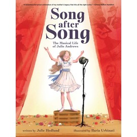 Song After Song: The Musical Life of Julie Andrews