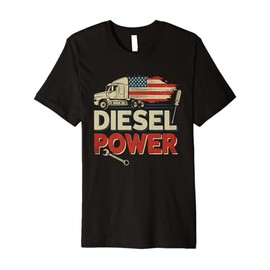 Diesel Power Shirt Diesel Truck Accessories Diesel Mechanic Premium T-Shirt