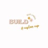 Build a custom cup - pick the design and cup