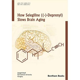 How Selegiline ((-)-Deprenyl) Slows Brain Aging