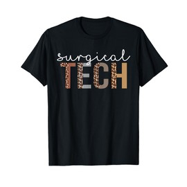 Leopard Surgical Tech Appreciation healthcare workers T-Shirt