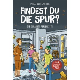 Findest du die Spur? - Die geraubte Perlenkette: Löse 6 spannende Detektiv-Fälle! - mit Lupe im Buch - Finde die Lösung in spannenden Suchbildern - Für Kinder ab 8 Jahren