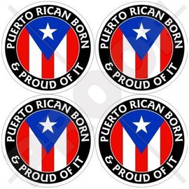 PUERTO RICO Puerto Rican Born Proud Car Decal, 50mm (2'') Vinyl Bumper-Helmet Stickers x4