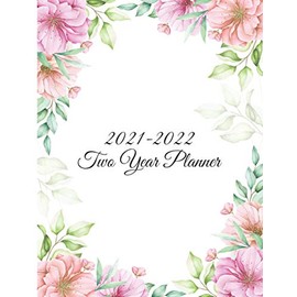 2021-2022 Two Year Planner: weekly monthly academic planner, Two Year Monthly Pocket Planner | 2 Year Pocket Calendar | Agenda Schedule Organizer Logbook and Journal Notebook