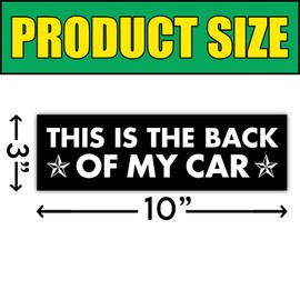 BAVAHA [10"x3"] This is The Back of My Car Bumper Magnet Funny Magnetic Bumper Sticker Hilarious Sarcasm Meme Car Magnet Driver Gift Decorations for Car Truck Vehicle Van Novelty Auto