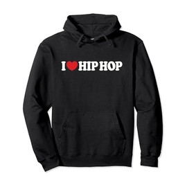 I Love Hip Hop I Heart Hip Hop Pullover Hoodie