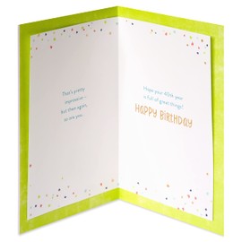 American Greetings 40th Birthday Card (Pretty Impressive)