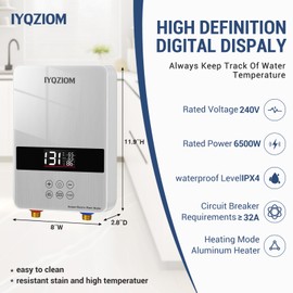 IYQZIOM Tankless Water Heater 6.5KW 240V,Instant Electric Water Heater Self Modulating Technology,Overheating Protection,Electric Hot Water Heaters for Sink.