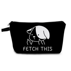YULUENZE Funny Puppy Makeup Bag Arrogant Puppy Toiletry Organizer Pouch with Zipper Fetch This Small Cosmetic Bag Prank Birthday Present for Friends Sisters Women